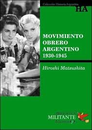 Movimiento obrero argentino 1930 1945