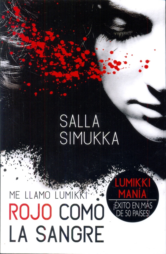 Rojo como la sangre. Me llamo Lumikki