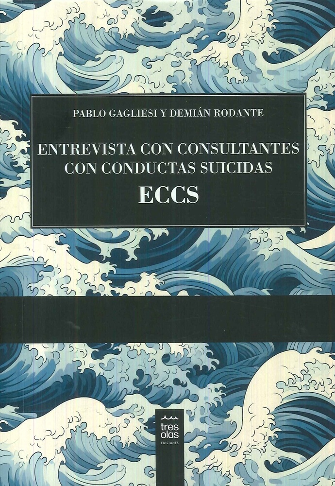 Entrevista con consultantes con conductas suicidas ECCS