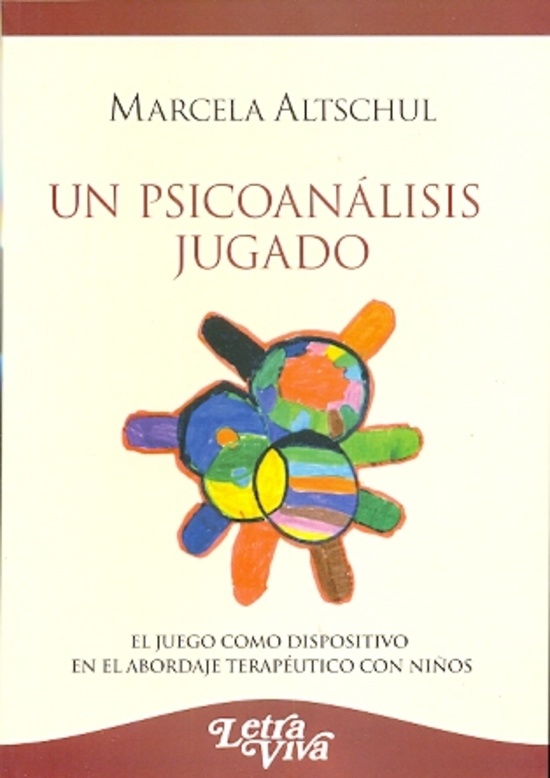 Un psicoanalisis jugado
