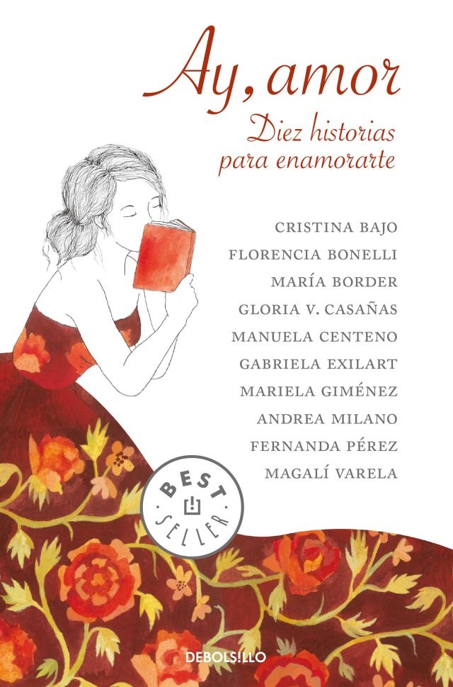 Ay, amor. Diez historias para enamorarte