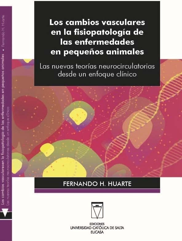 Los Cambios vasculares en la fisiopatologia de las enfermedades en paqueños animales