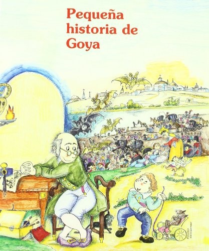 Pequeña historia de Goya