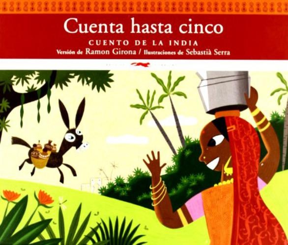 Cuenta hasta cinco. cuento de la india
