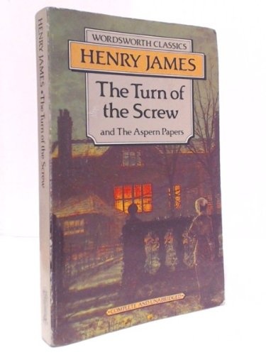 The turn of the screw & the Aspern papers