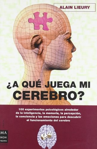 ¿A qué juega mi cerebro?