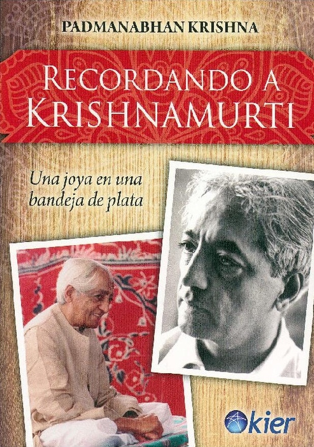 Recordando a Jiddu Krishnamurti