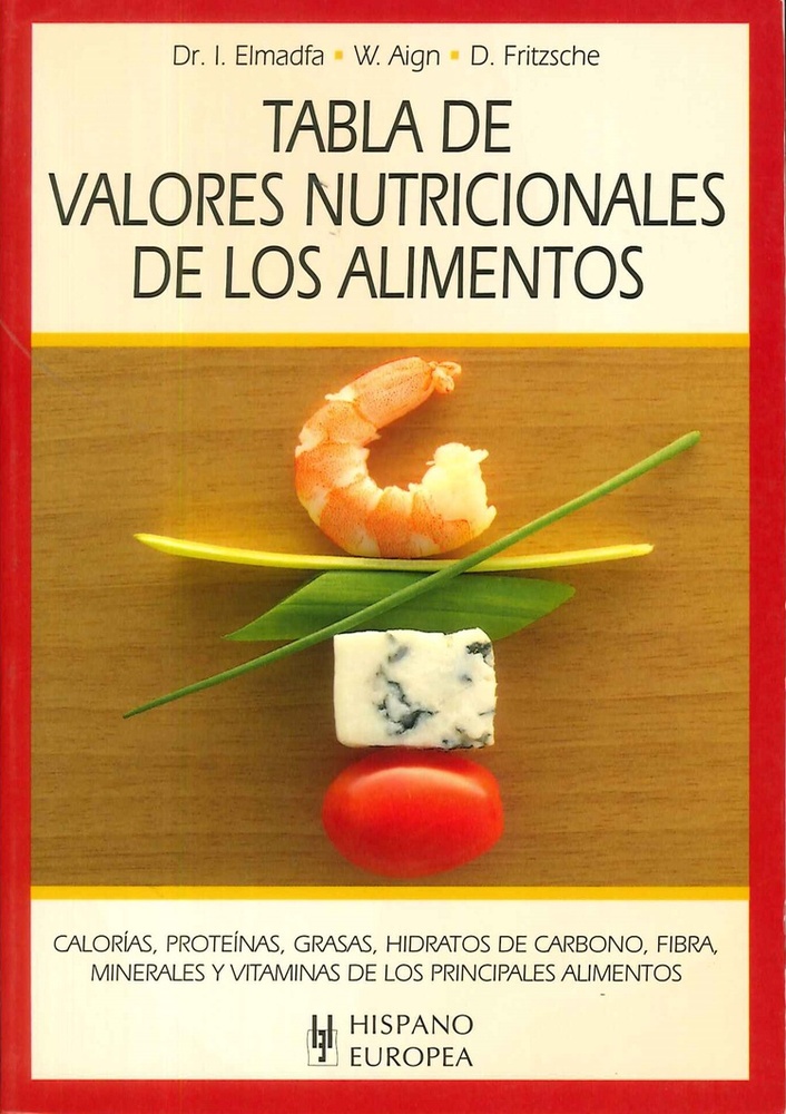 Tabla de valores nutricionales de los alimentos