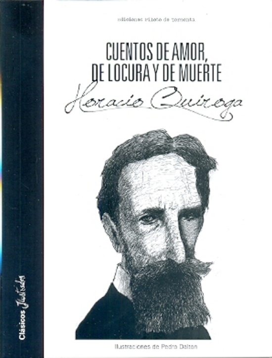 Cuentos de amor de locura y de muerte