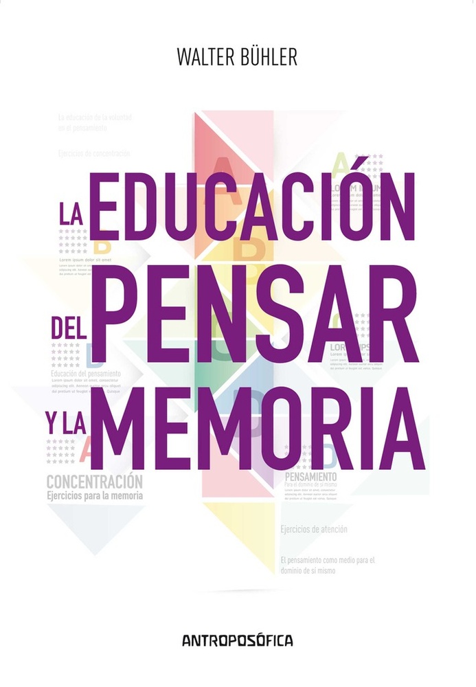 Educacion del pensar y la memoria