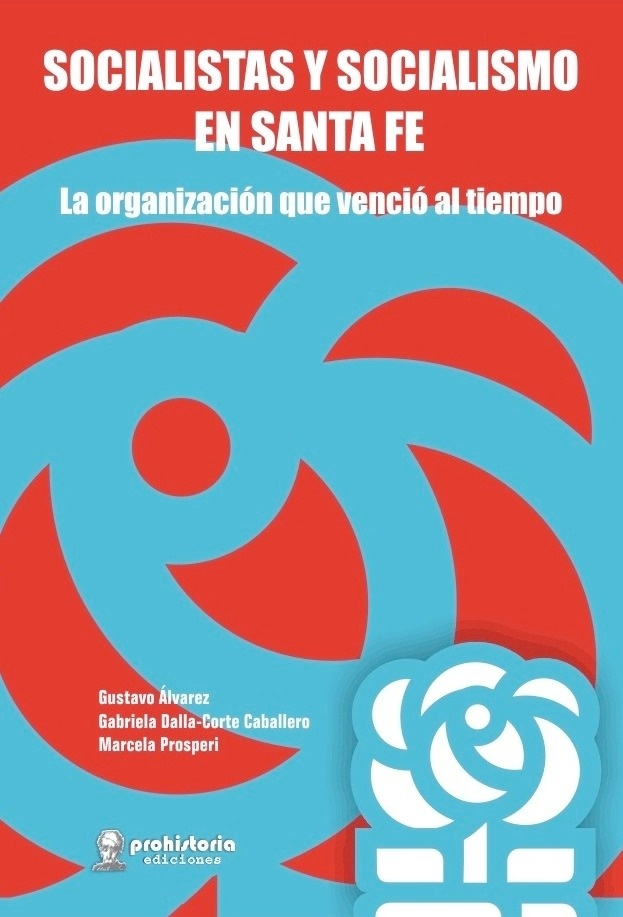 Socialistas y socialismo en Santa Fe