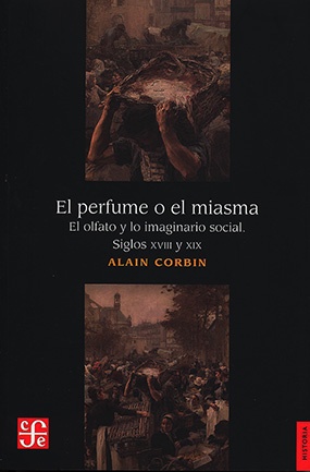 El perfume o el miasma