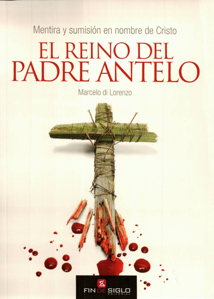 El Reino del Padre Antelo