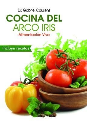Cocina del arco iris, alimentacion viva
