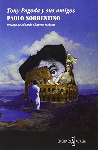 Tony Pagoda y sus amigos