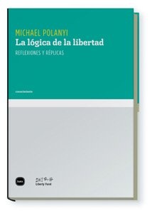 La logica de la libertad