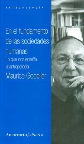 En el fundamento de las sociedades humanas