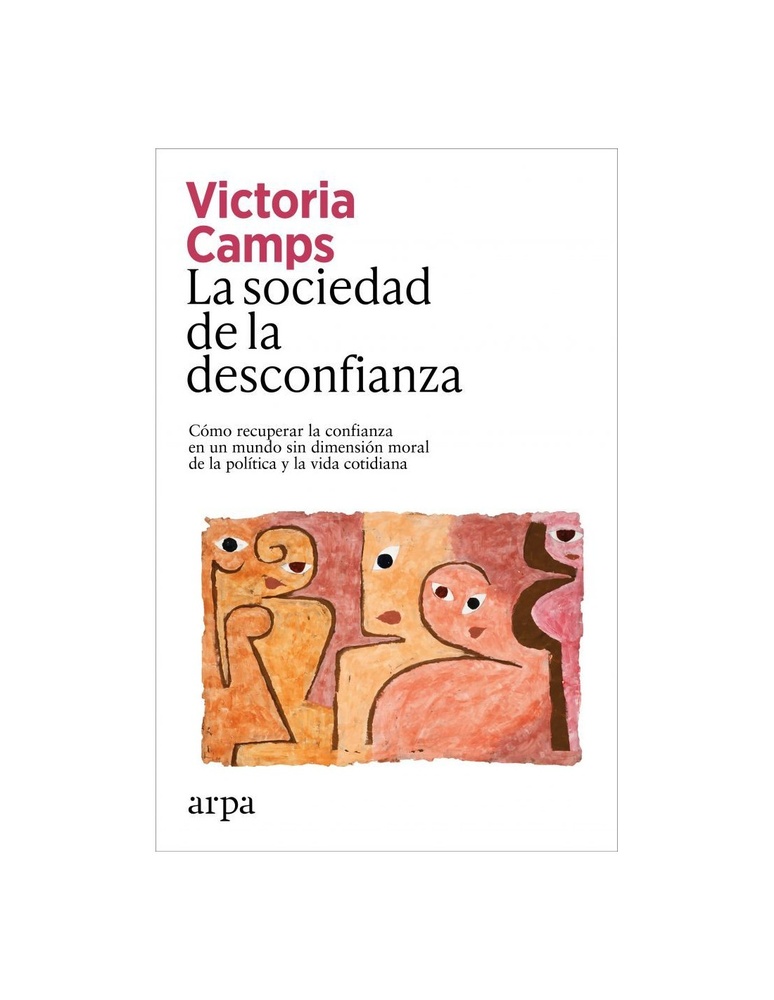 La sociedad de la desconfianza