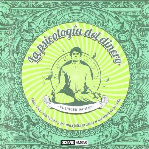 La Psicologia Del Dinero