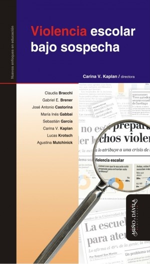 Violencia escolar bajo sospecha**