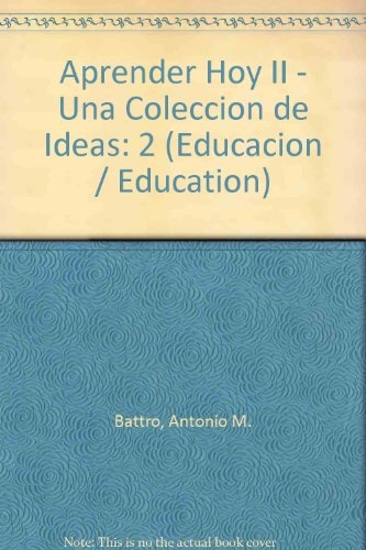 Aprender hoy II. Una coleccion de ideas