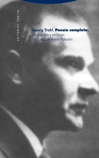 Poesia completa. George Trakl