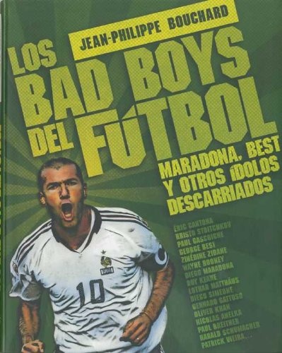 Los Bad boys del futbol