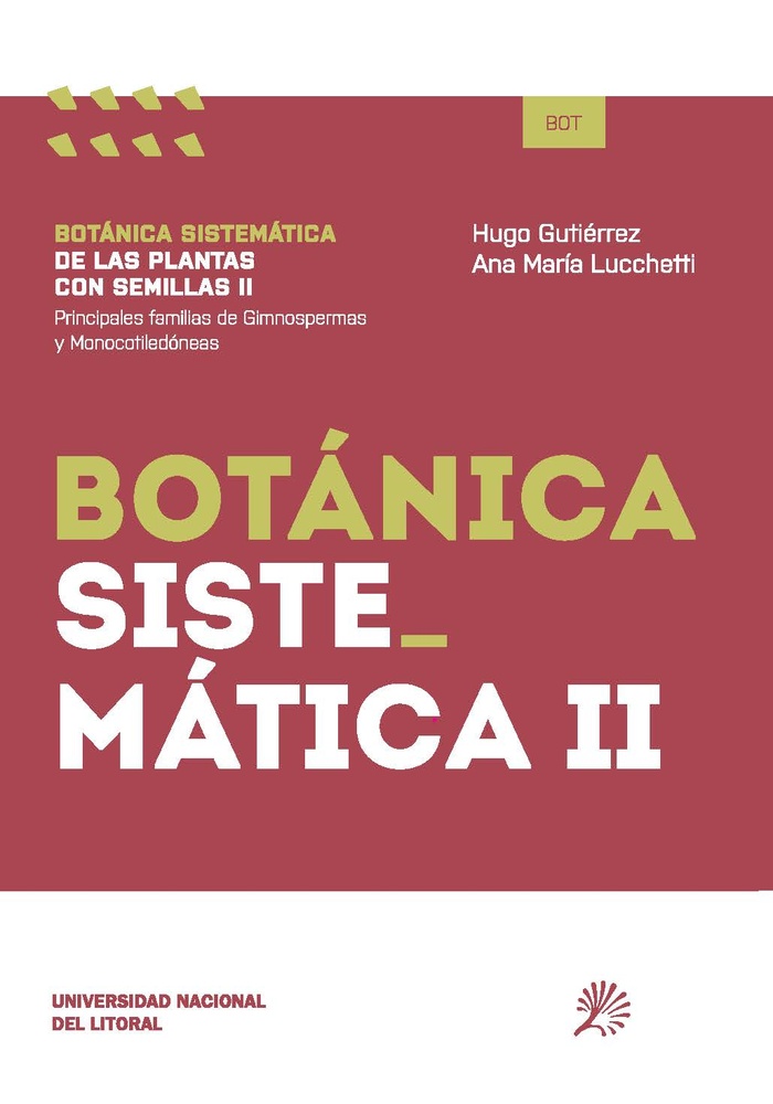 Botanica sistematica de las plantas con semillas