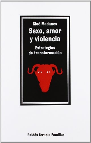 Sexo, amor y violencia