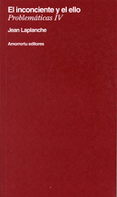 El Inconciente y el ello