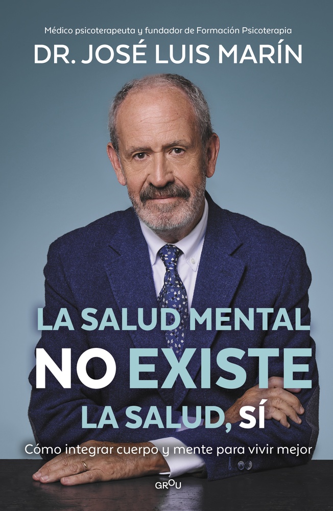 La salud mental no existe. La salud sí