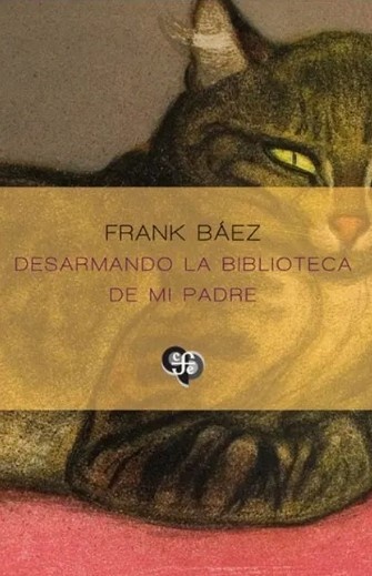 Desarmando la biblioteca de mi padre