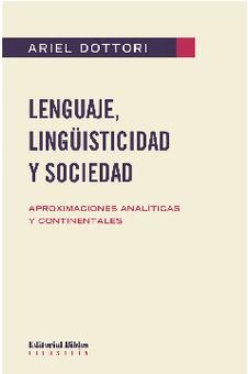 Lenguaje, lingüisticidad y sociedad