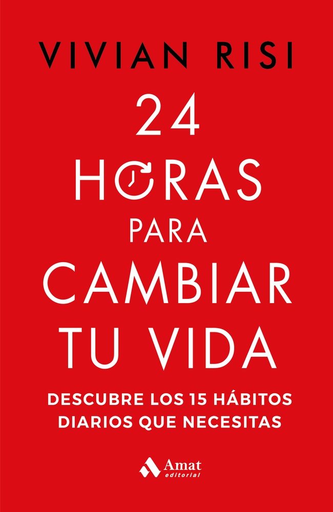 24 horas para cambiar tu vida