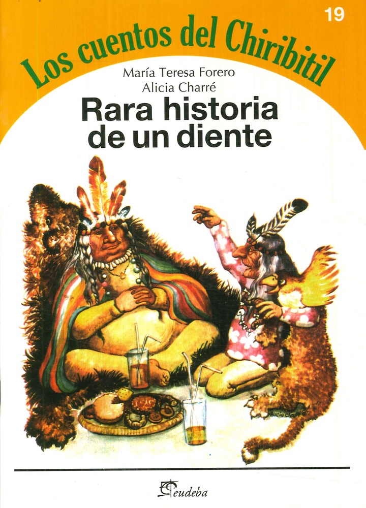 Rara historia de un diente