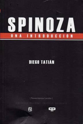 Spinoza. Una introduccion