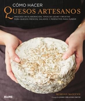 Como hacer quesos artesanos