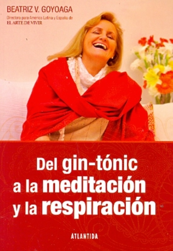 Del gin tonic a la meditacion y la respiracion