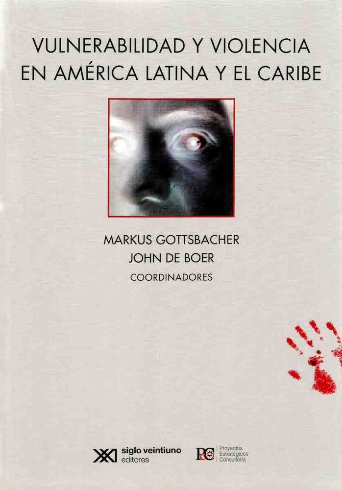 Vulnerabilidad y violencia en América Latina y El Caribe