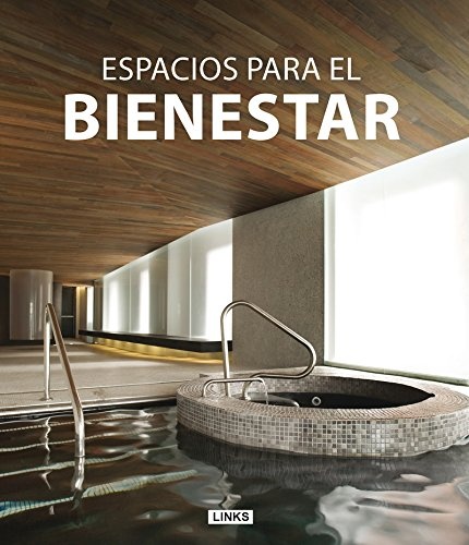 Espacios para el bienestar