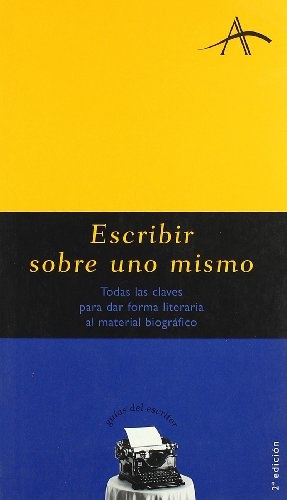 Escribir sobre uno mismo