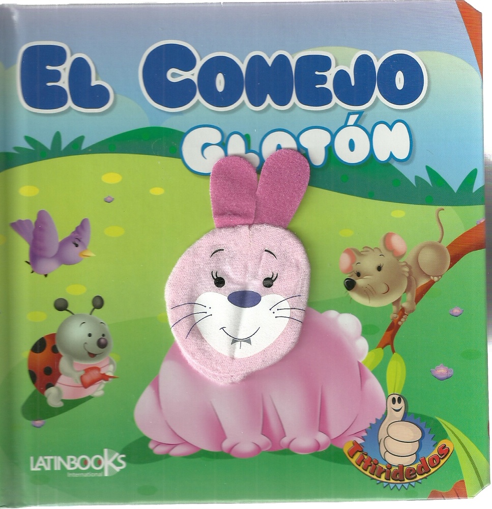 El Conejo gloton