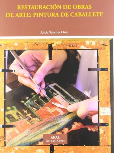 Restauracion de obras de arte: pintura de caballete