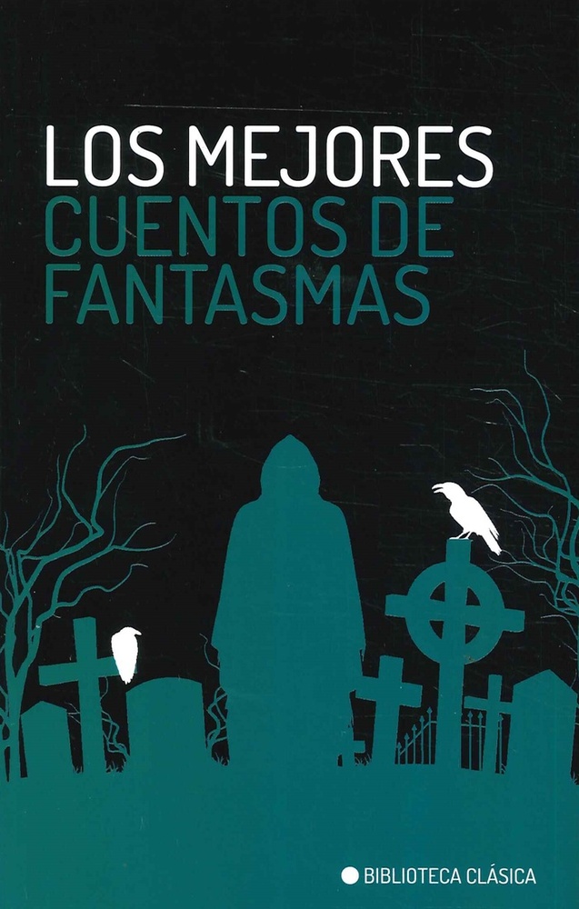 Los Mejores cuentos de fantasmas