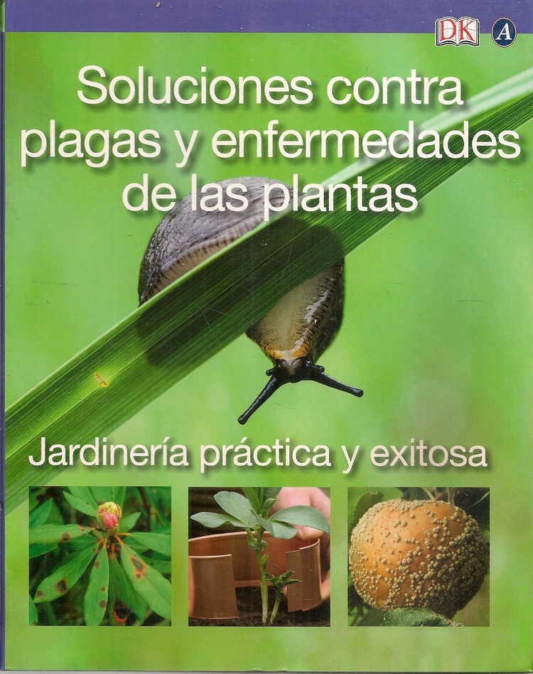 Soluciones contra plagas y enfermedades de las plantas