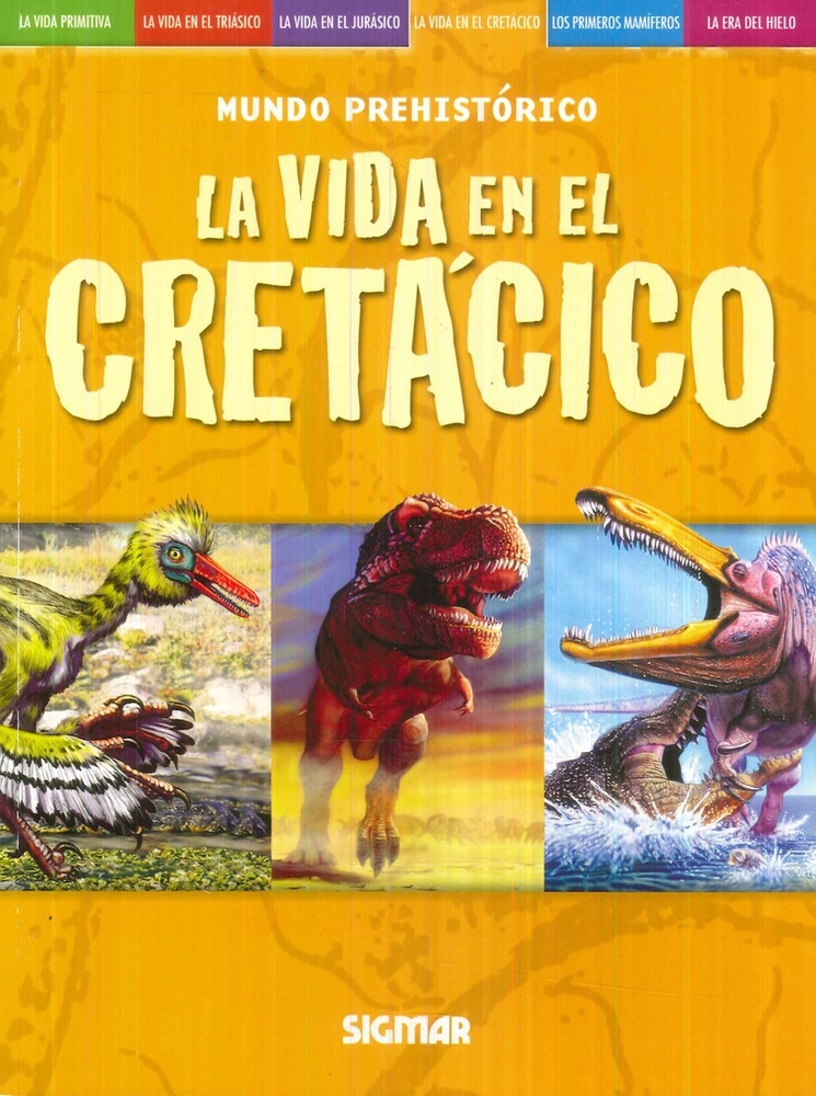 La vida en el cretácico