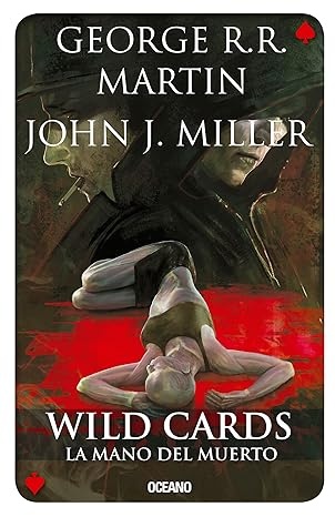 Wild Cards. La mano del muerto