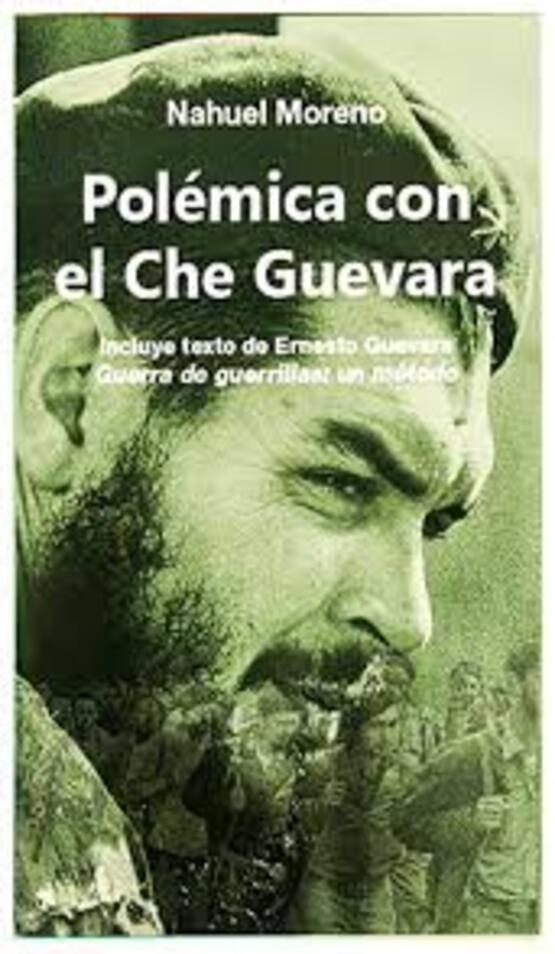 Polémica con el Che Guevara