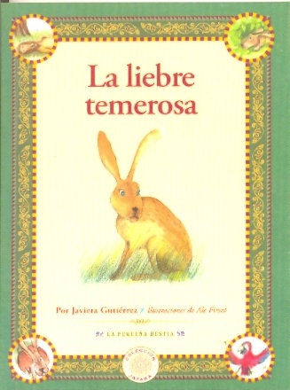 La Liebre temerosa