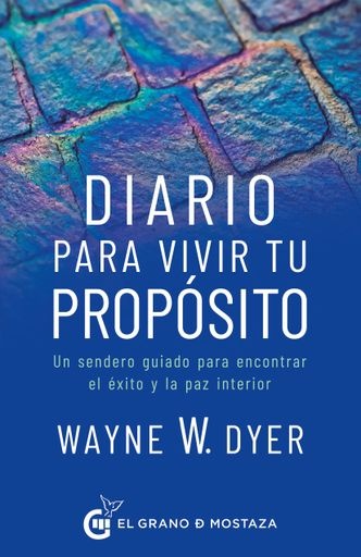 Diario para vivir tu proposito